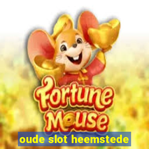 oude slot heemstede